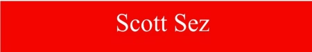 Scott-Sez